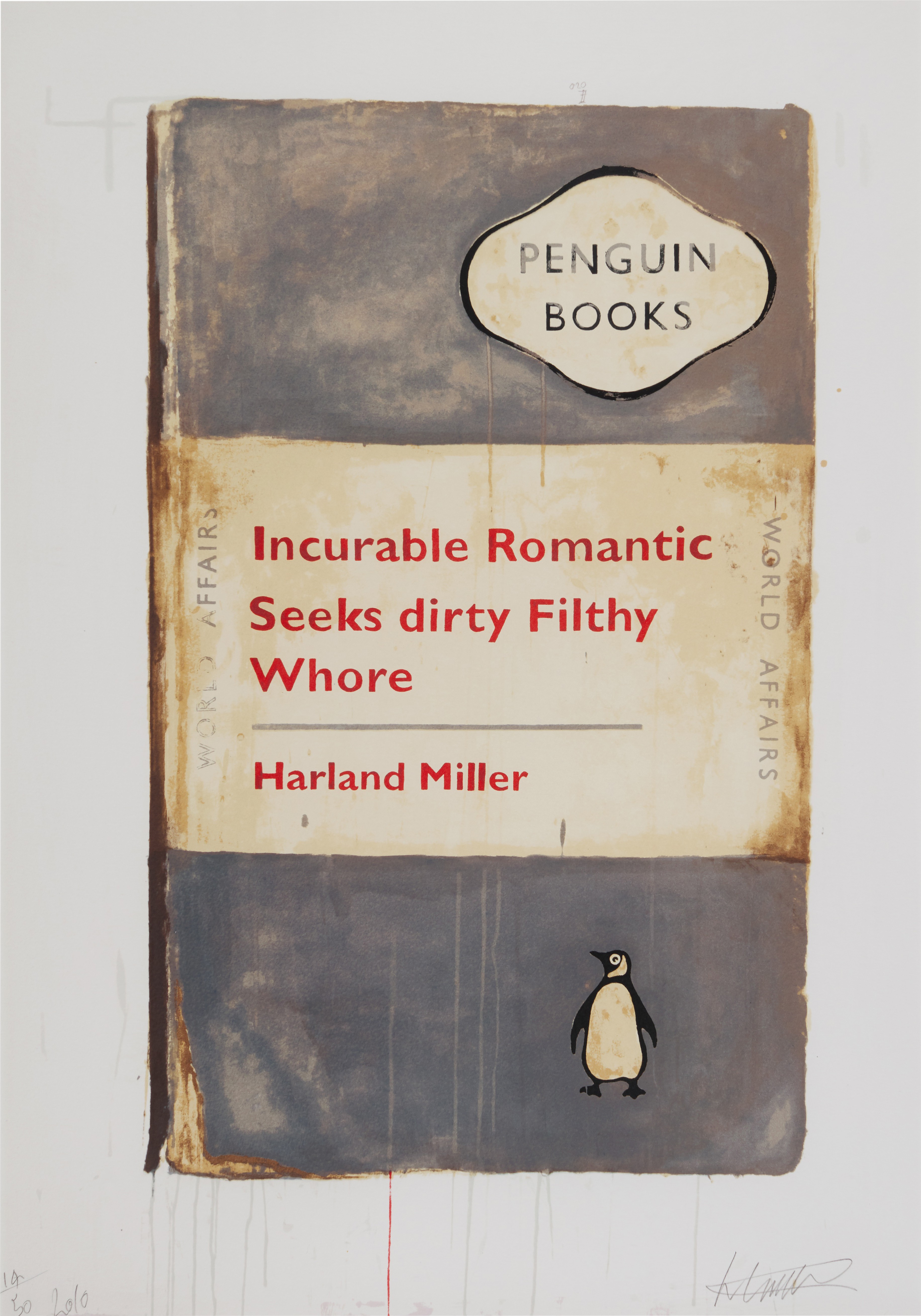 Harland Miller - Incurable Romantic Seeks Dirty Filthy Whore