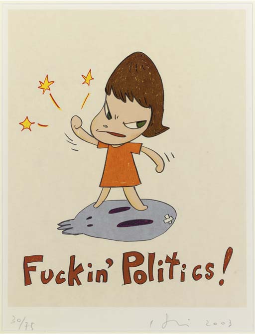 Yoshitomo Nara - Fuckin' Politics; I am Alone; and Beh