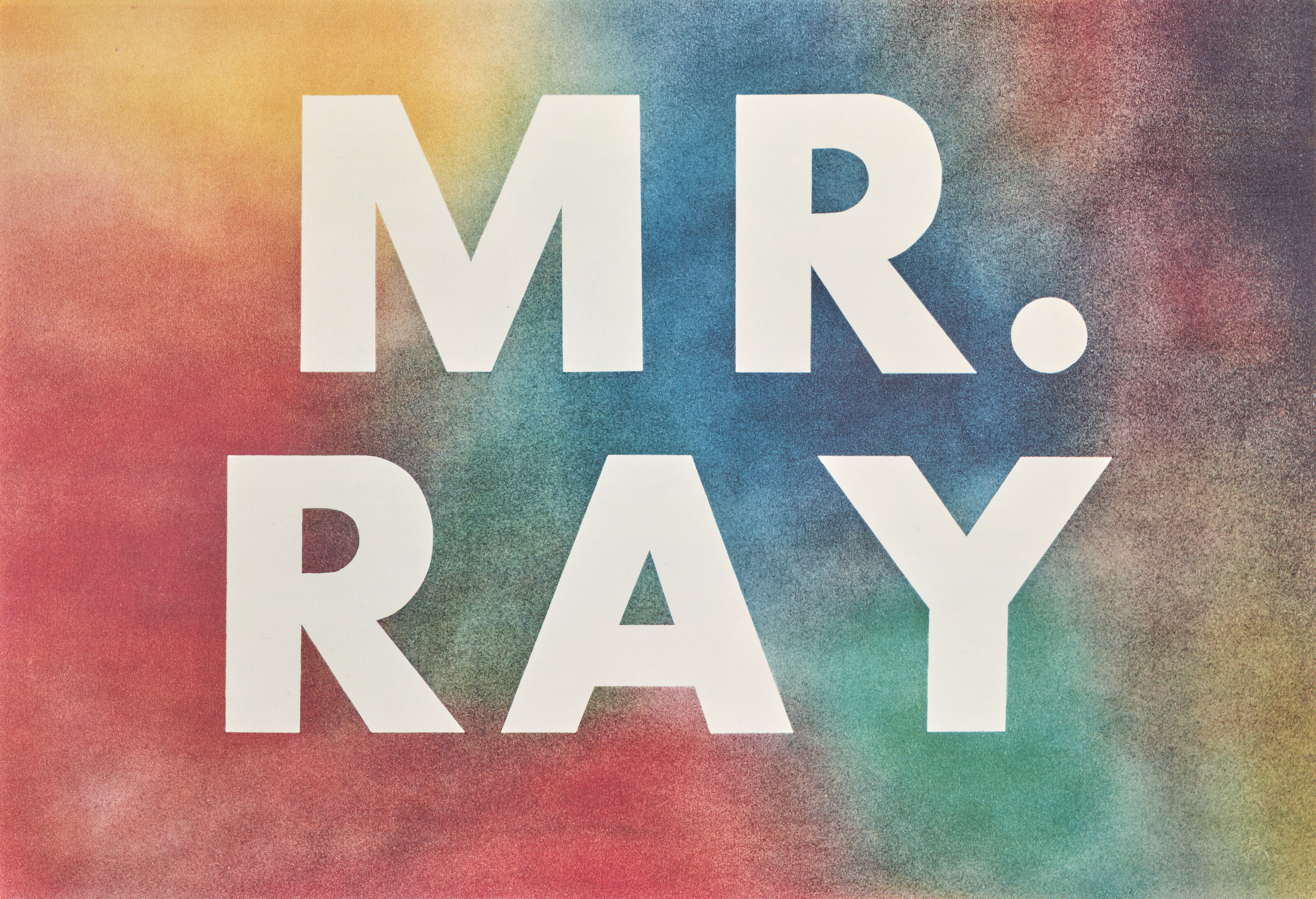 Ed Ruscha - Mr. Ray