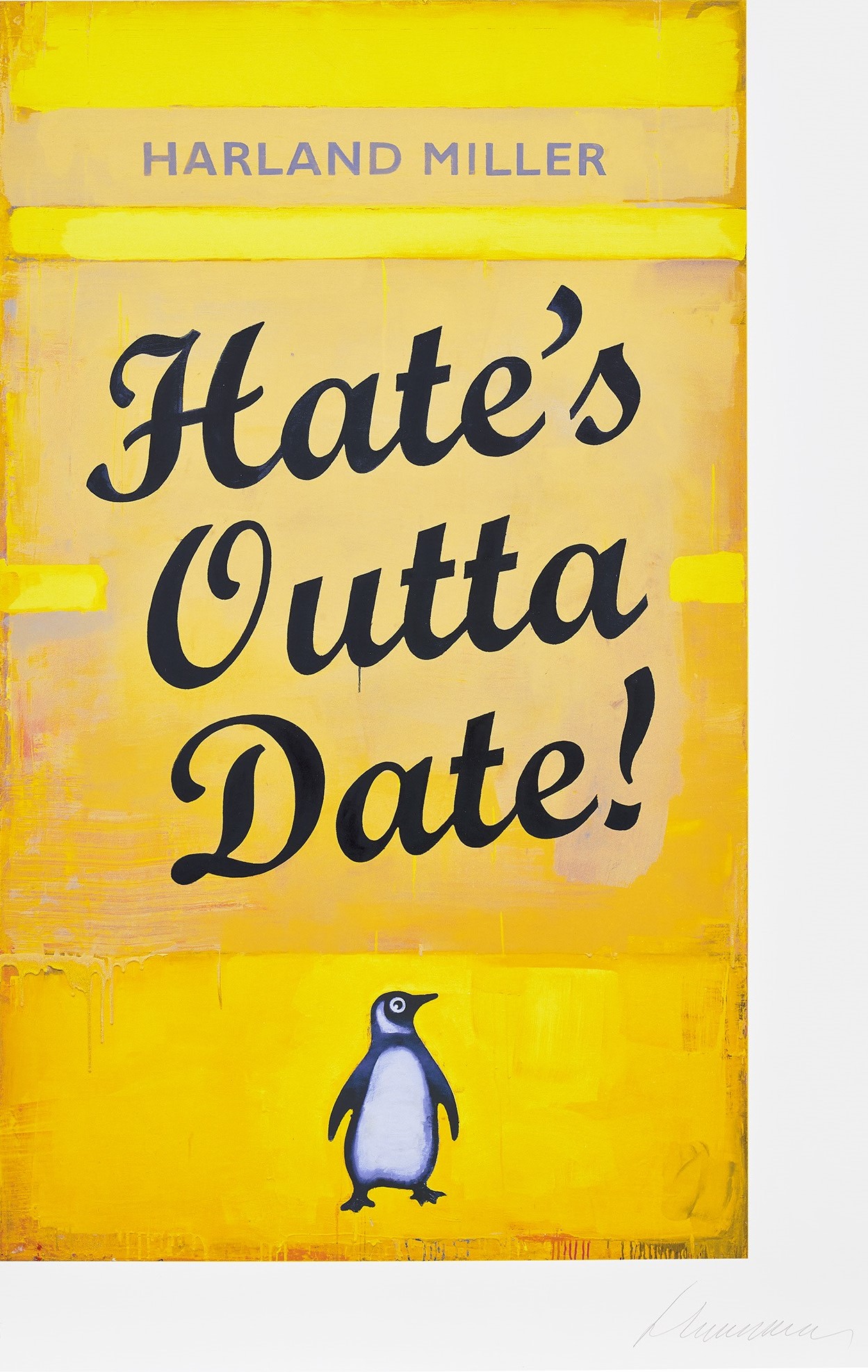 Harland Miller - Hate’s Outta Date