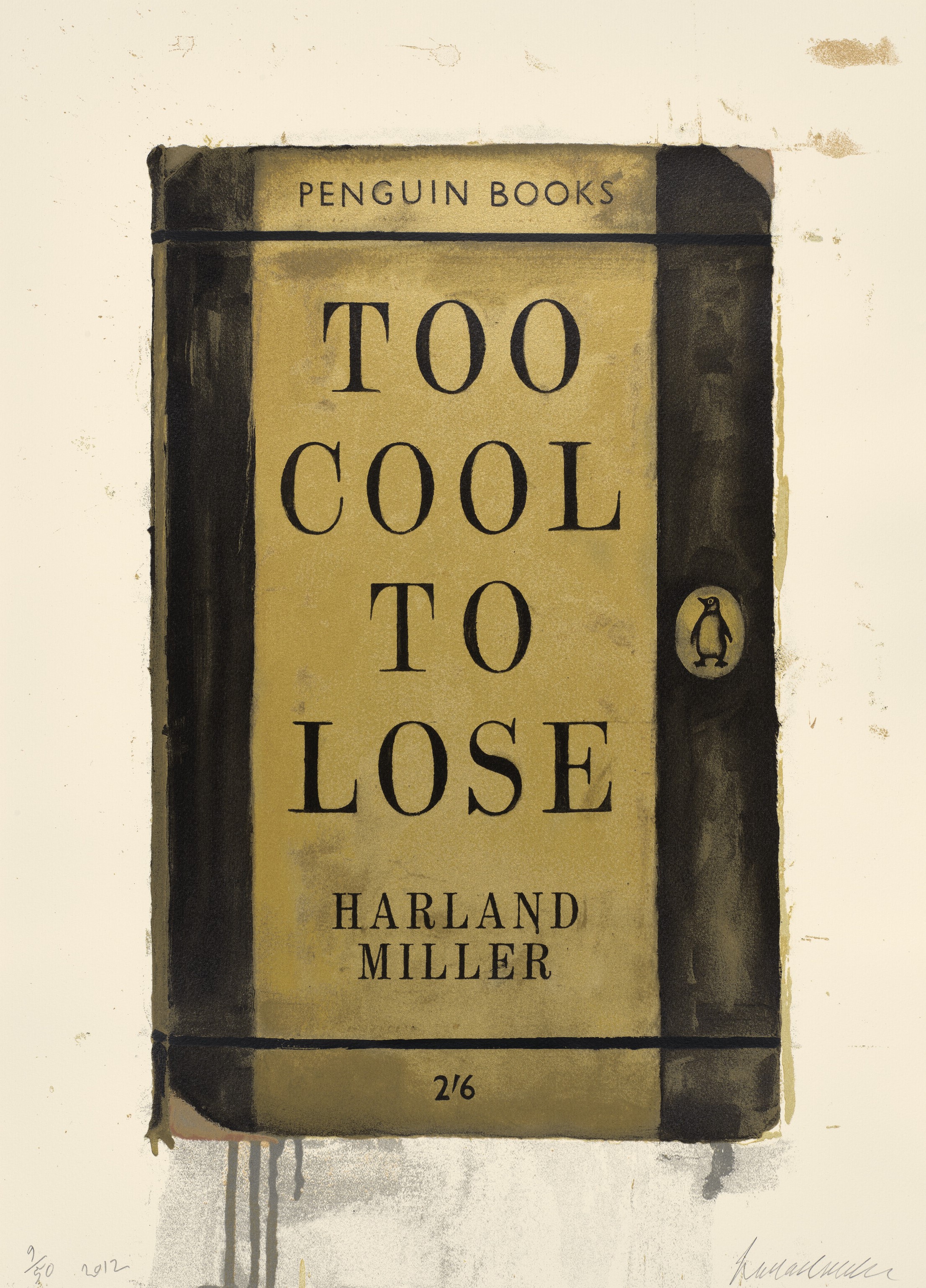 Harland Miller - Too Cool To Lose
