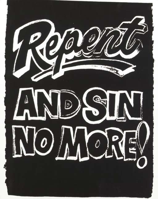 Andy Warhol - Repent and Sin No More!