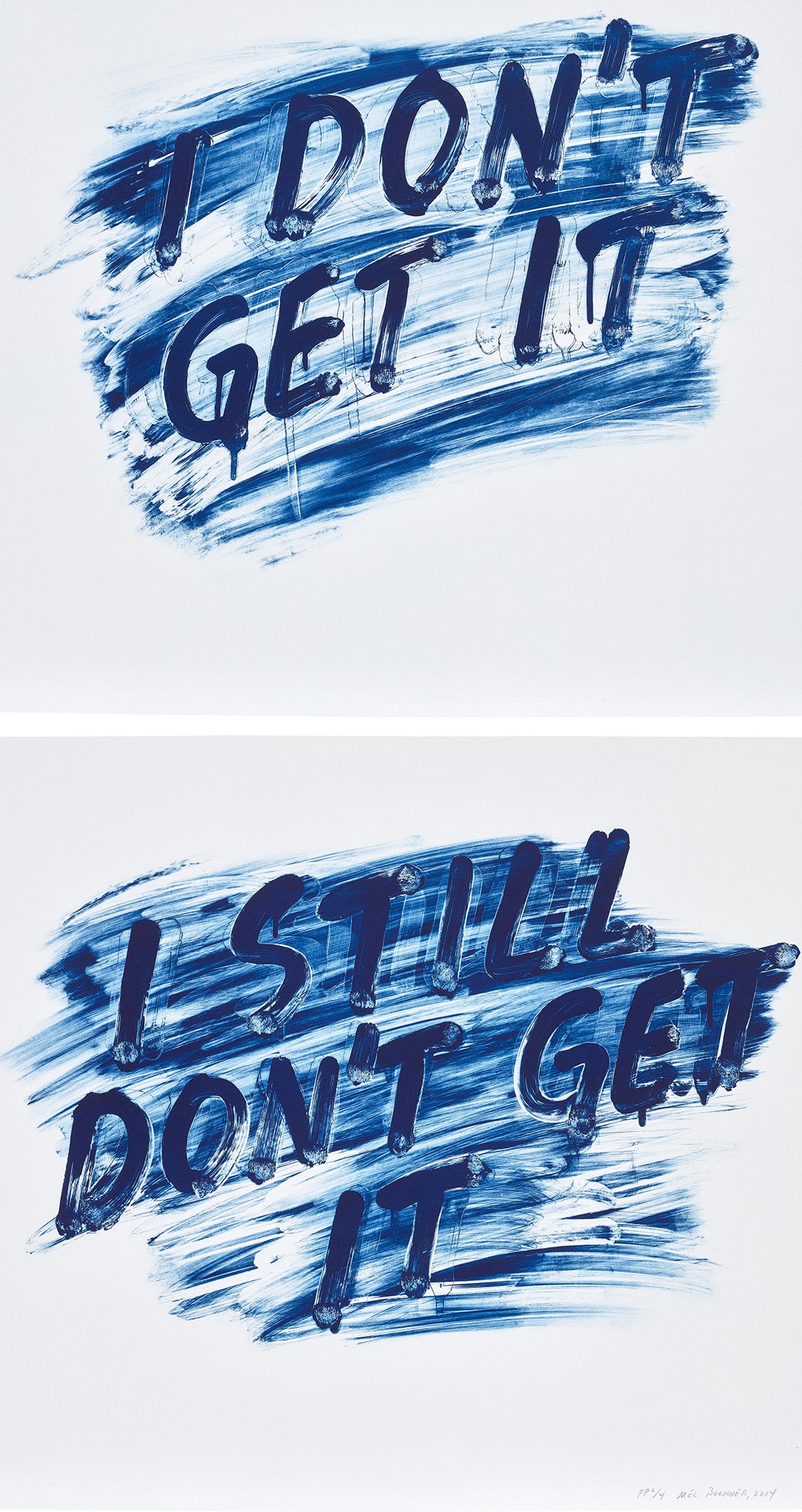 Mel Bochner - I Don't Get It / I Still Don't Get It (K.W. 2014.08)