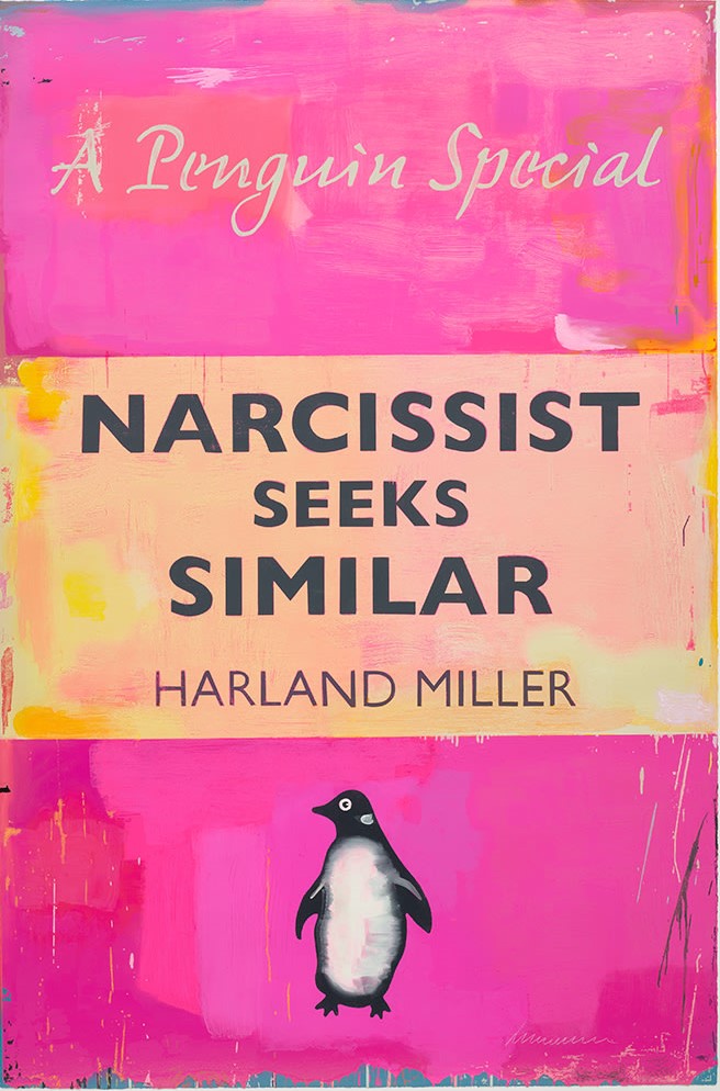 Harland Miller - Narcissist Seeks Similar